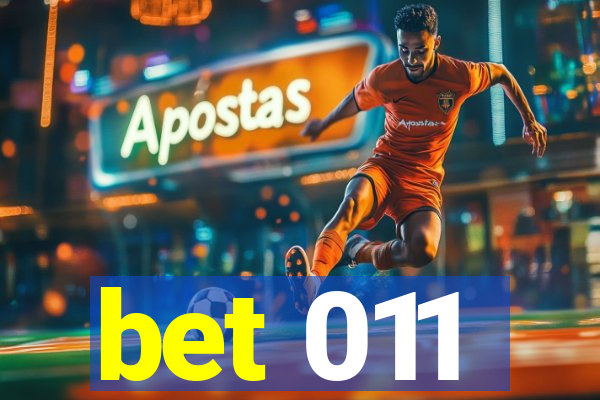 bet 011